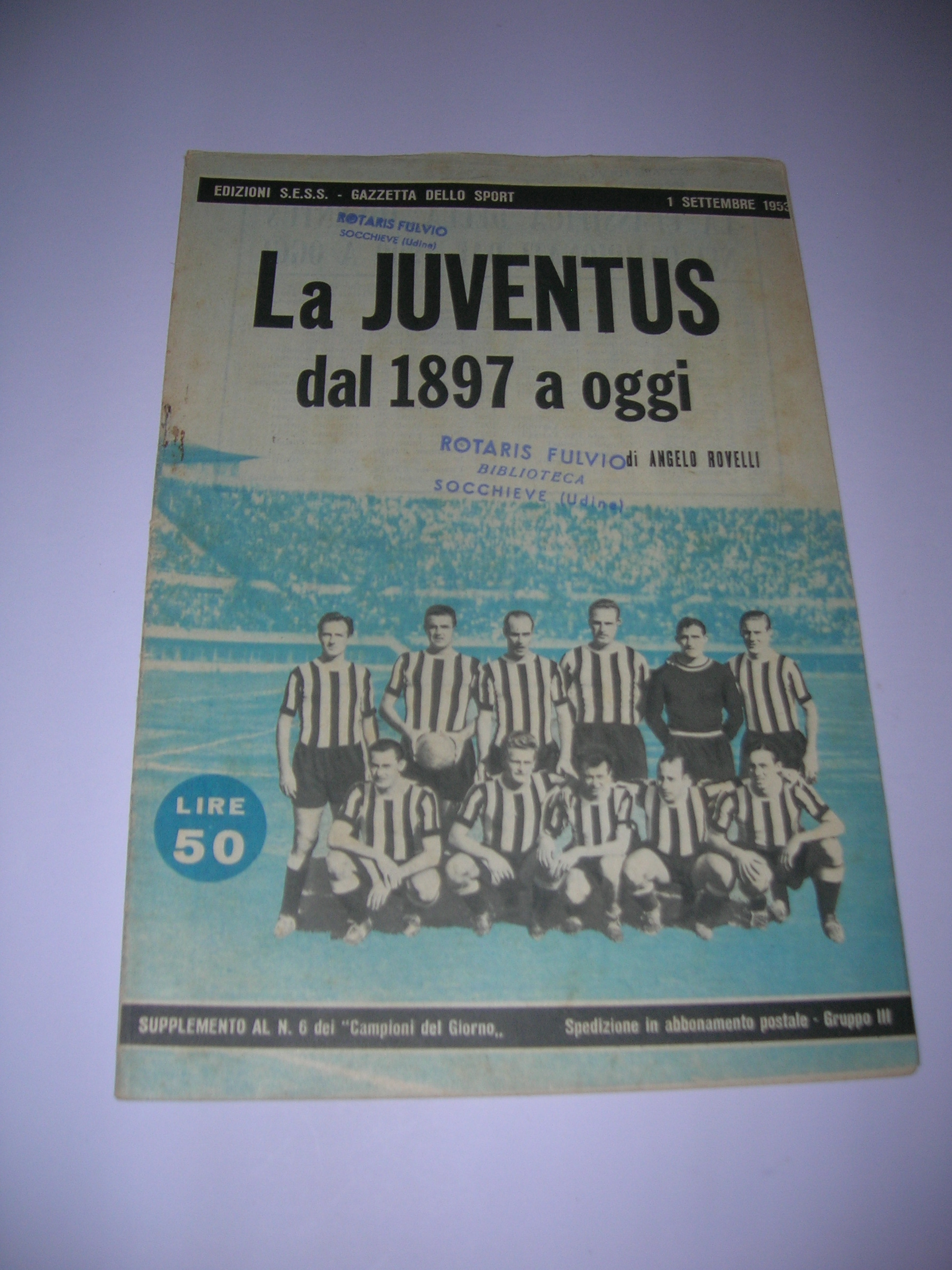 la Juventus dal 1897 al 1953